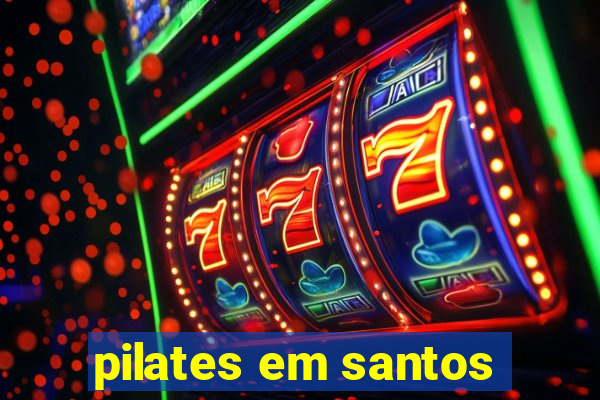 pilates em santos